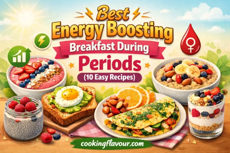 best energy boosting breakfast during periods