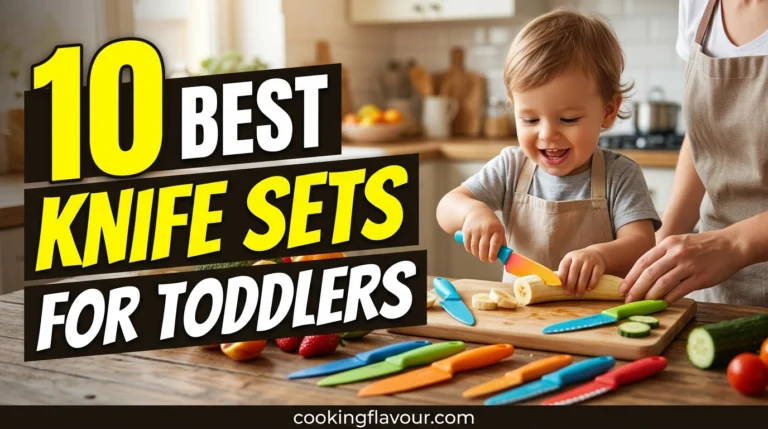 Best Knife Sets for Toddlers